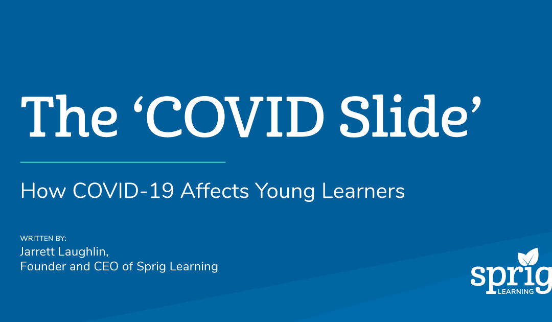 COVID Slide: How COVID-19 Affects Young Learners