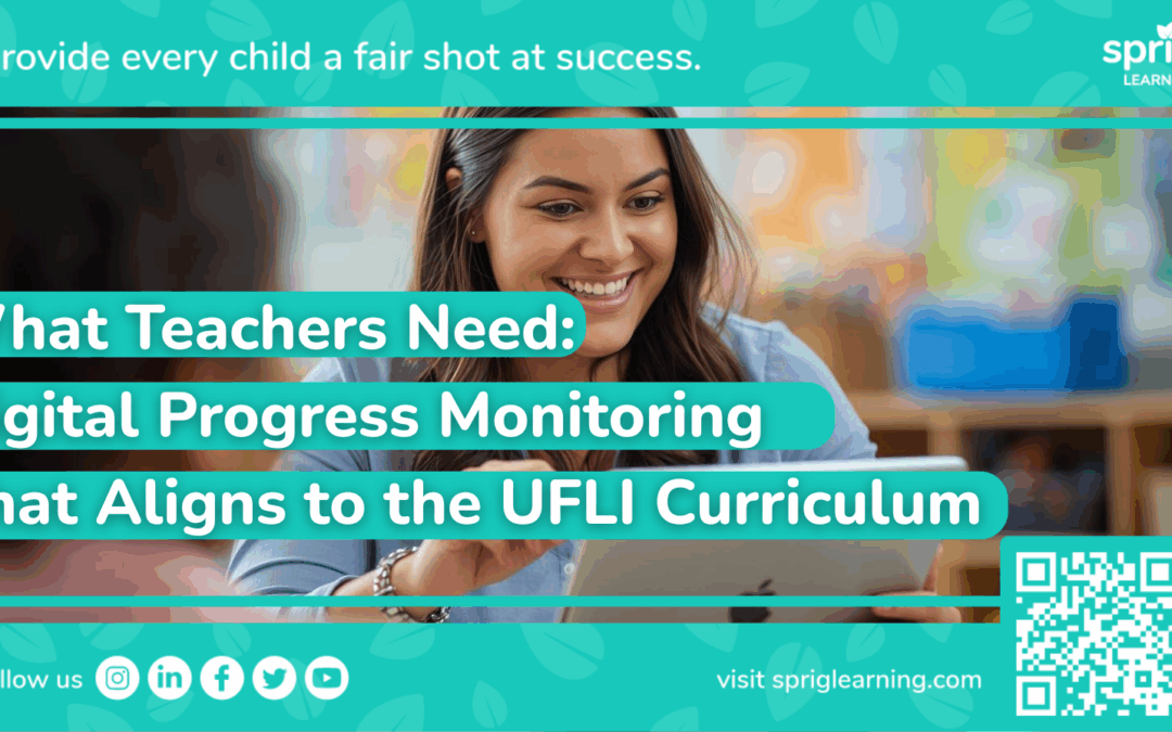 What Teachers Need: Digital Progress Monitoring That Aligns to the UFLI Curriculum